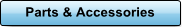 Parts and Accessories